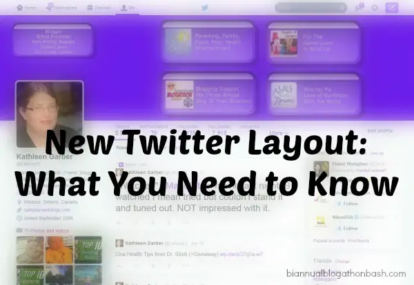 New Twitter Layout: What You Need to Know | Biannual Blogathon Bash
