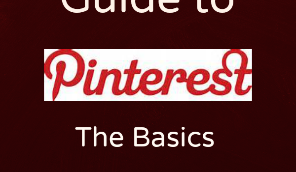 The Blogger's Guide to Pinterest: Basics